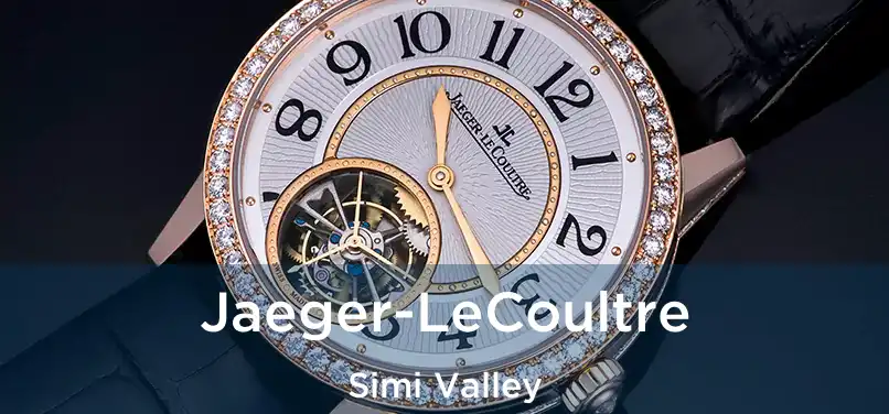  Jaeger-LeCoultre Simi Valley
