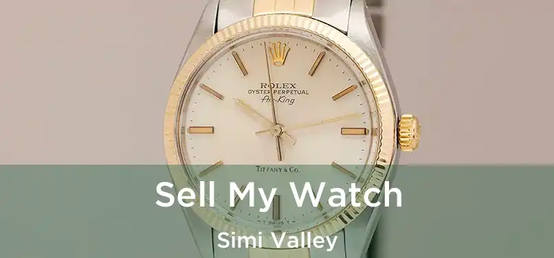  Sell My Watch Simi Valley